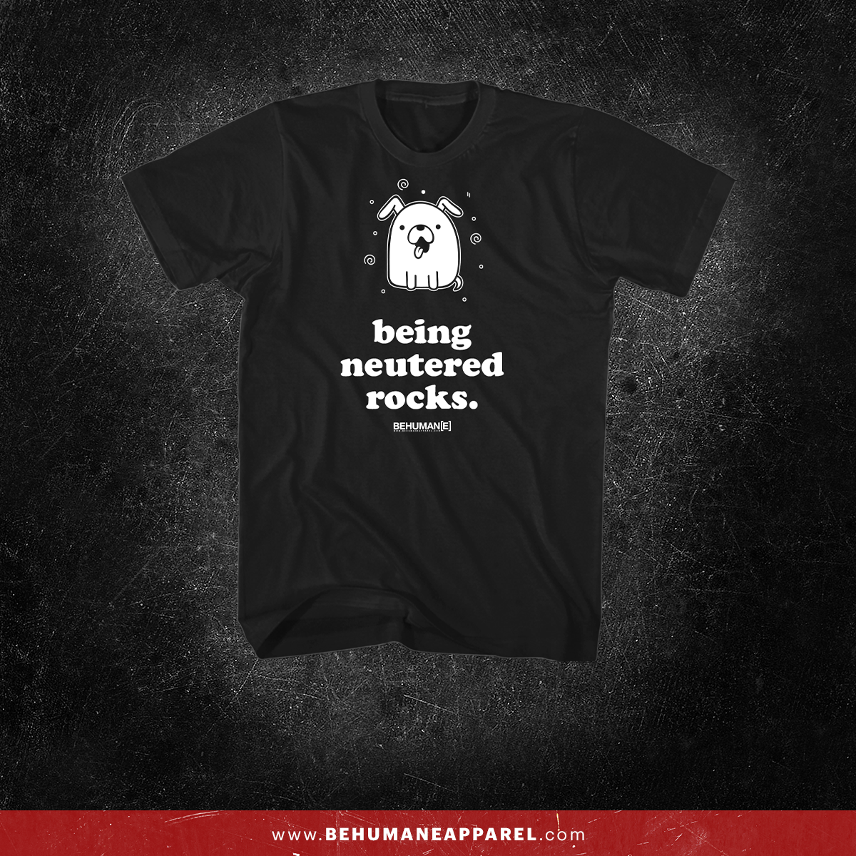 Being Neutered Rocks t-shirt by Be Humane