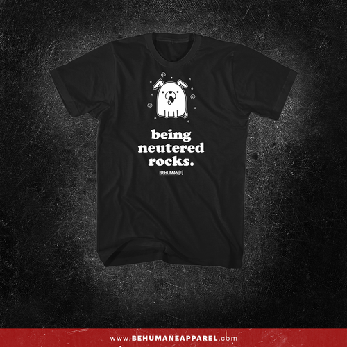 Being Neutered Rocks t-shirt by Be Humane