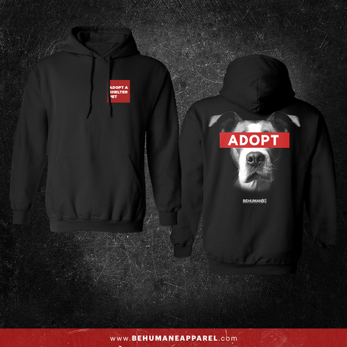 Adopt Dog hoodie by Be Humane
